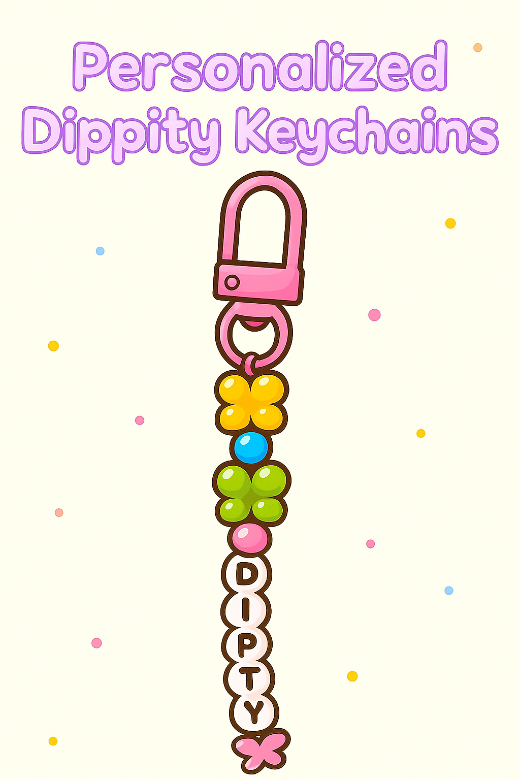 Personalized Dippity Keychains